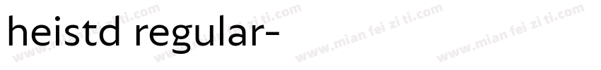 heistd regular字体转换